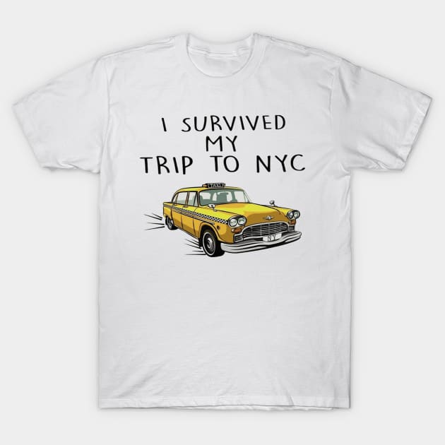 i survived my trip to nyc T-Shirt by ogami